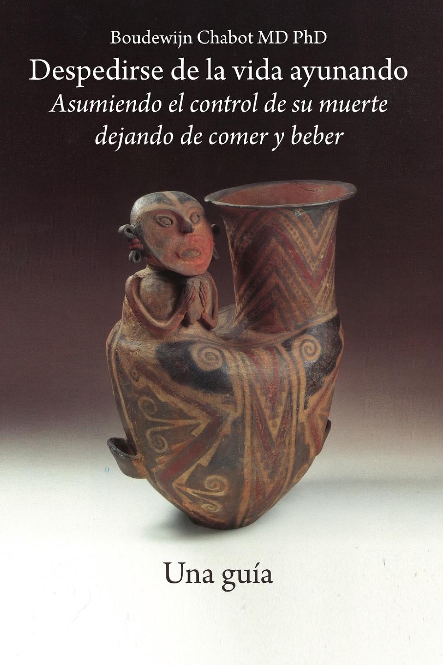 Vorderes Coverbild Despedirse de la vida ayunando - Una guía