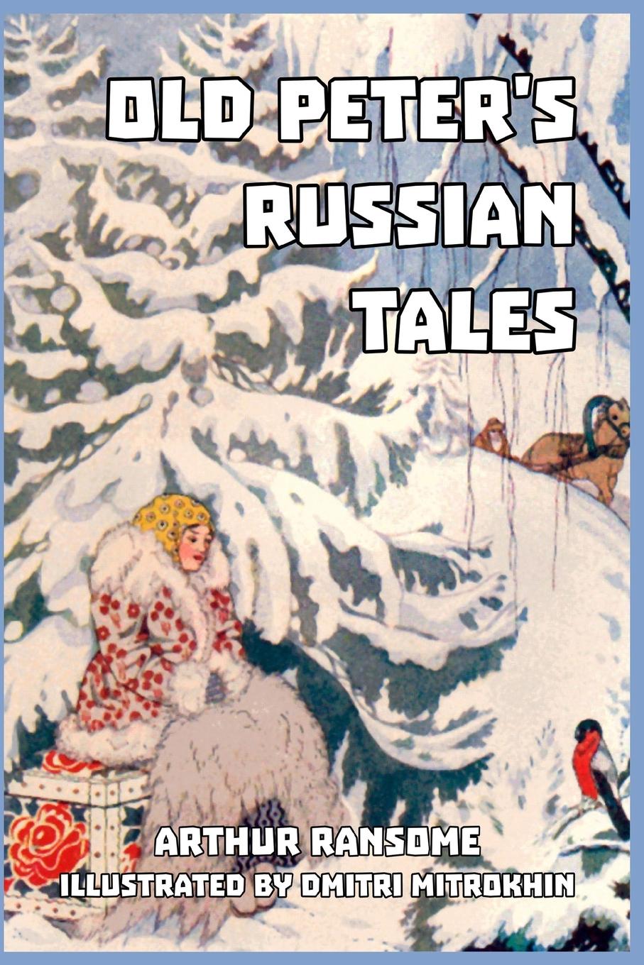 Vorderes Coverbild Old Peter's Russian Tales