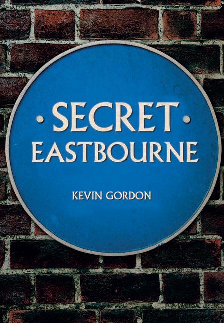 Vorderes Coverbild Secret Eastbourne
