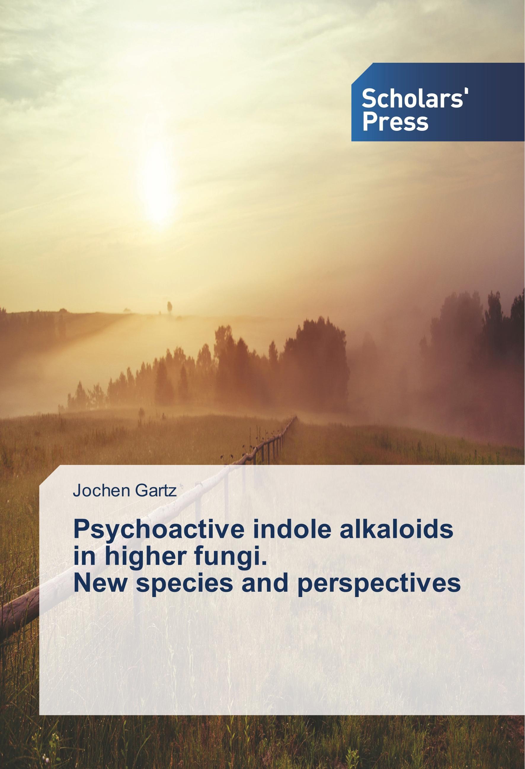 Vorderes Coverbild Psychoactive indole alkaloids in higher fungi. New species and perspectives