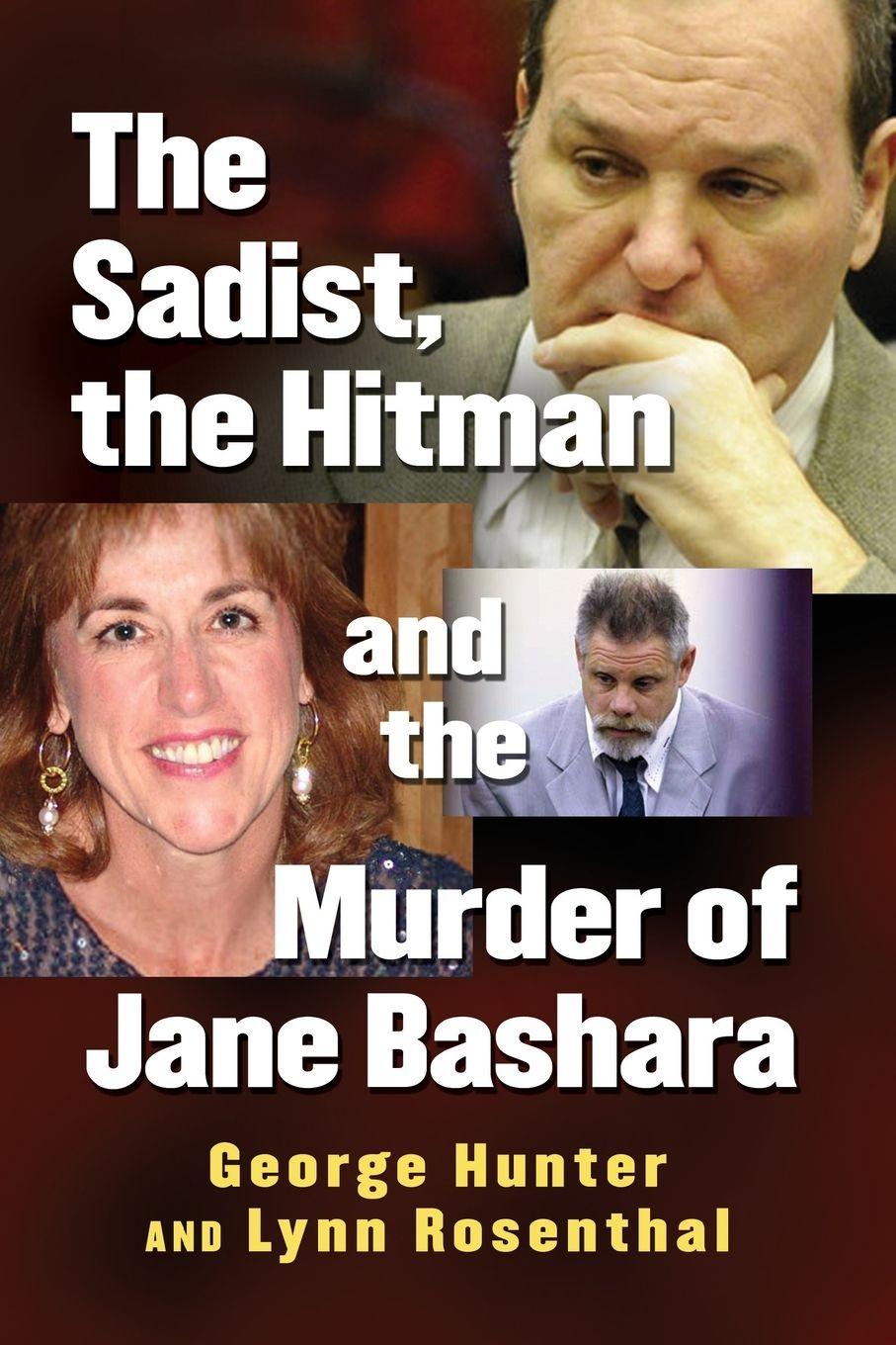 Vorderes Coverbild The Sadist, the Hitman and the Murder of Jane Bashara