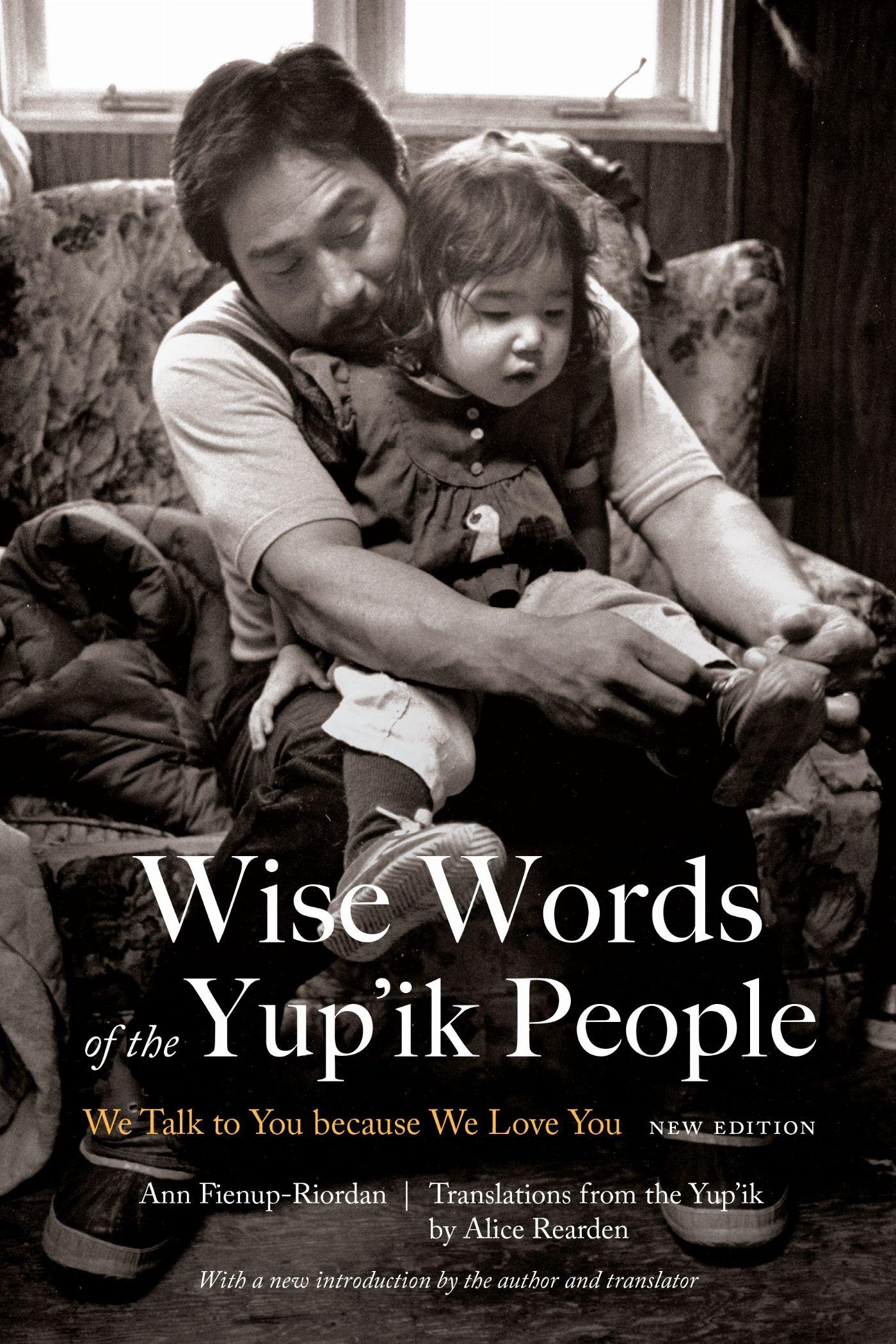 Vorderes Coverbild Wise Words of the Yup'ik People