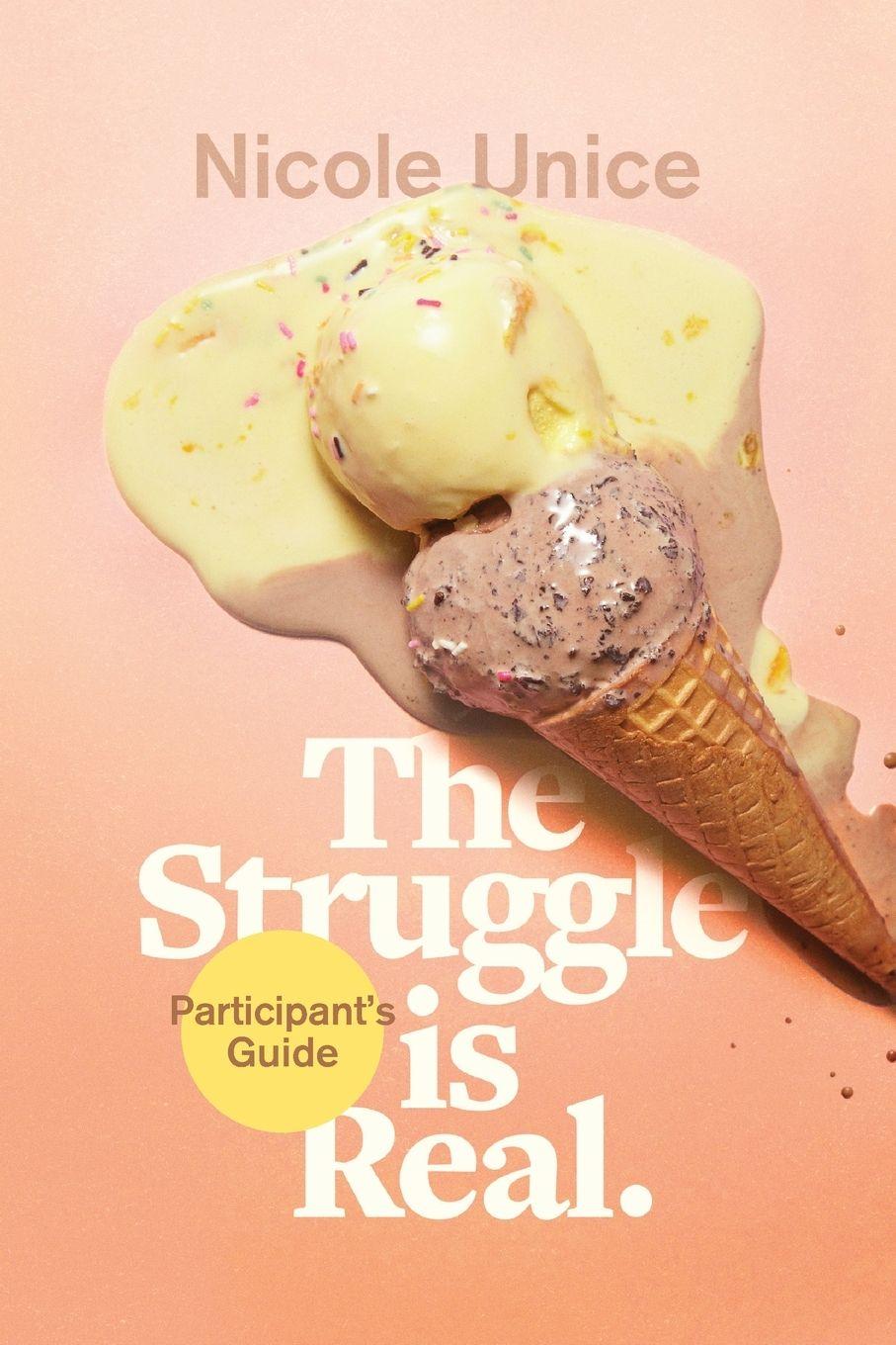 Vorderes Coverbild Struggle Is Real Participant's Guide