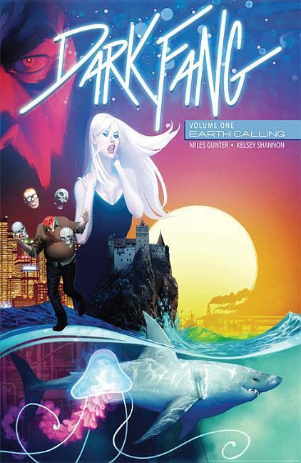 Vorderes Coverbild Dark Fang Volume 1: Earth Calling