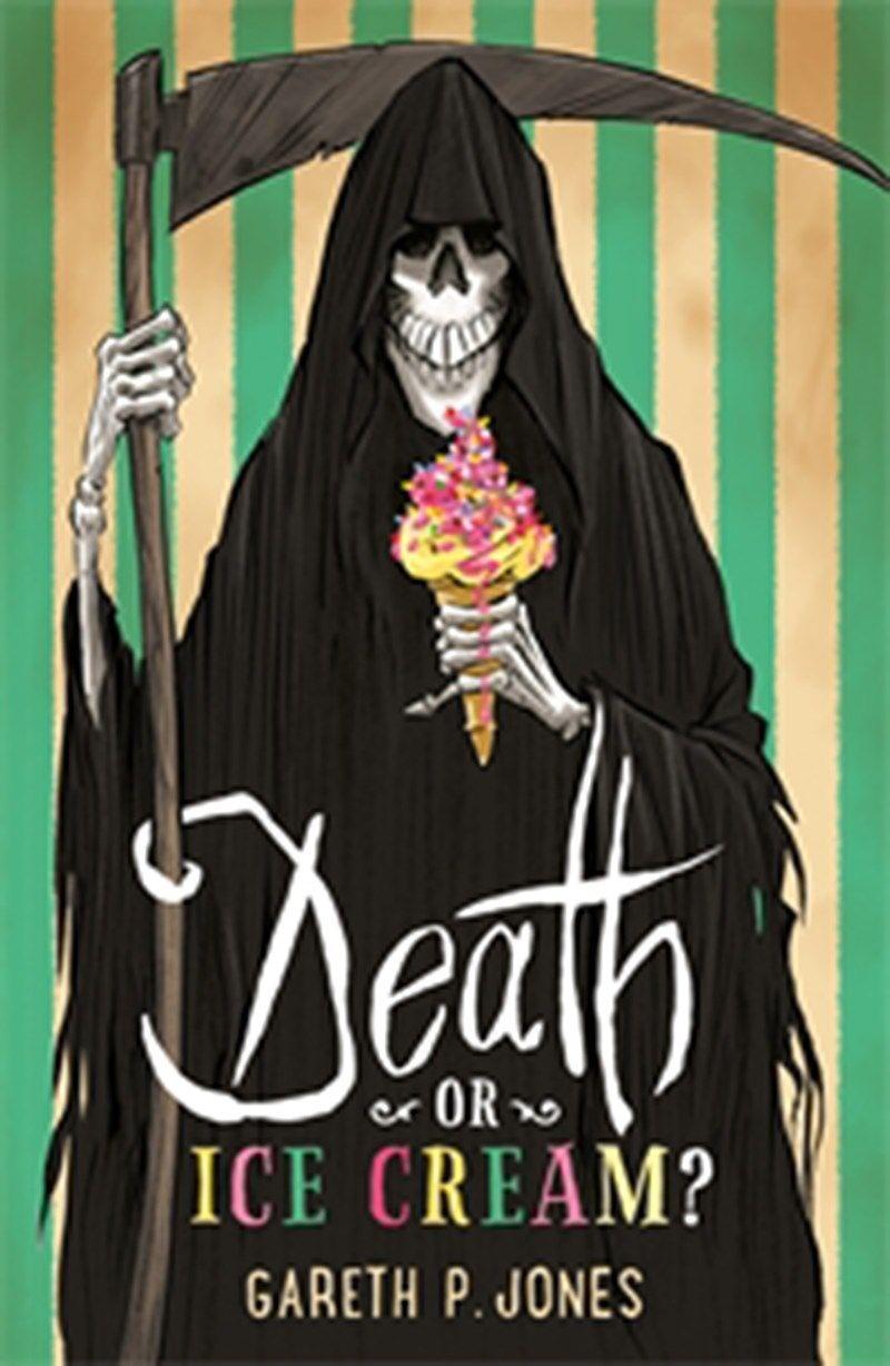 Vorderes Coverbild Death or Ice Cream?