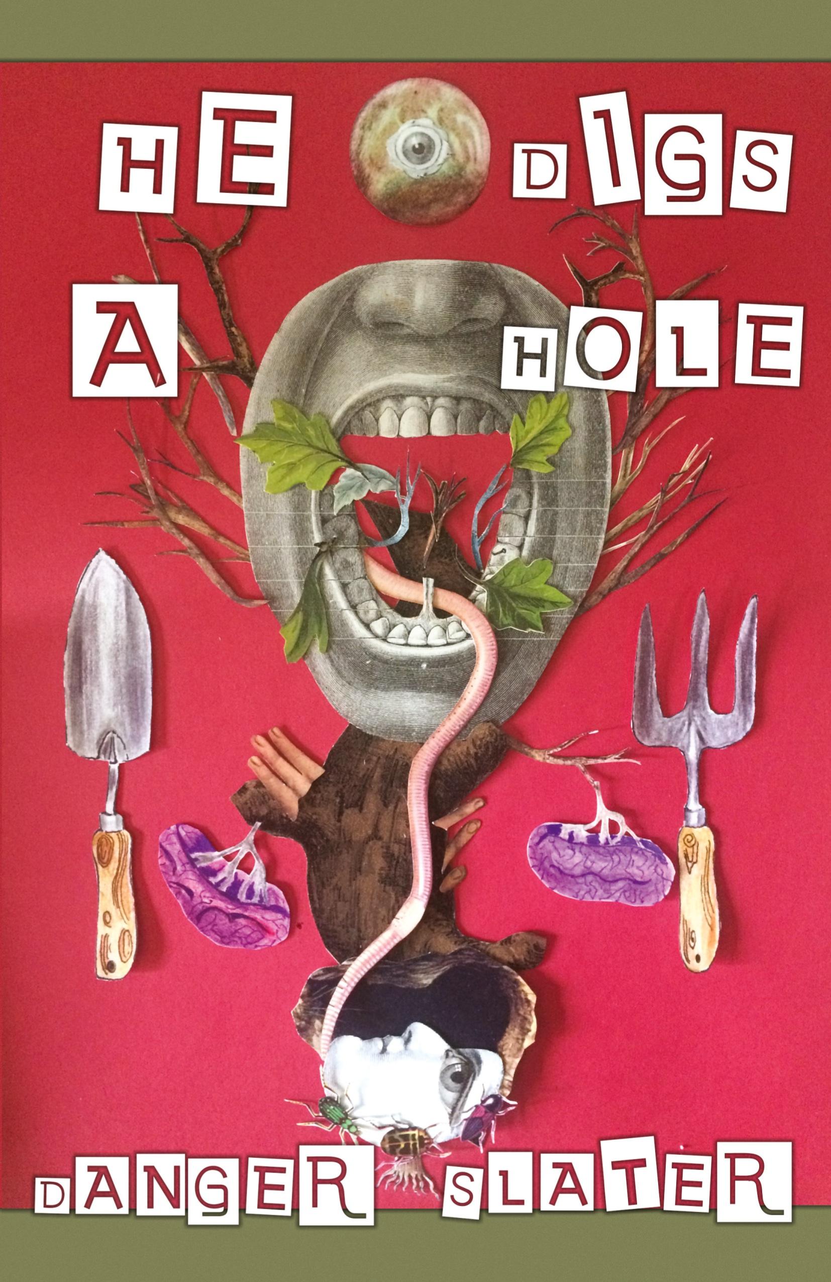 Vorderes Coverbild He Digs A Hole