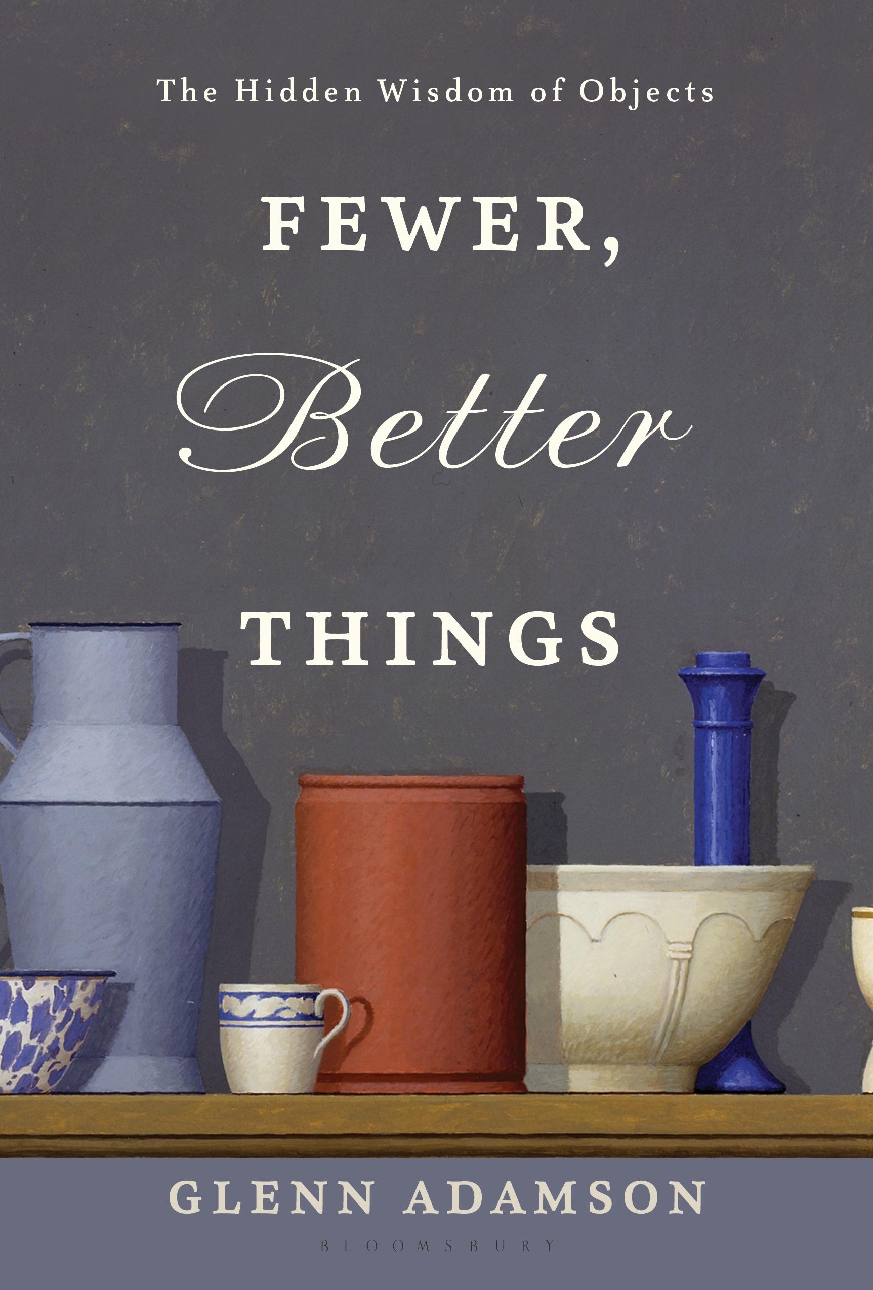 Vorderes Coverbild Fewer, Better Things
