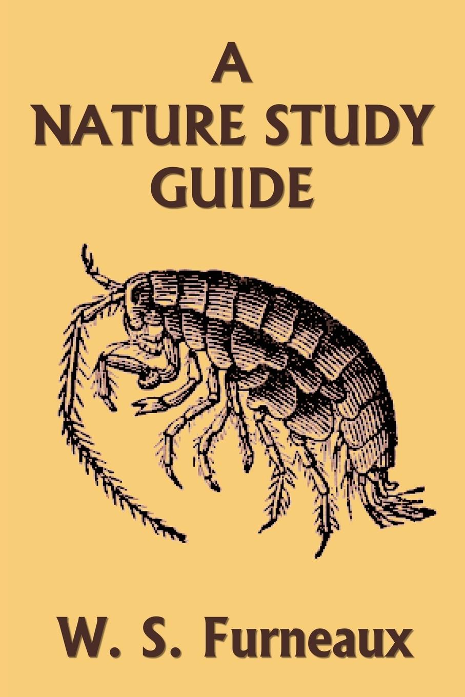 Vorderes Coverbild A Nature Study Guide (Yesterday's Classics)