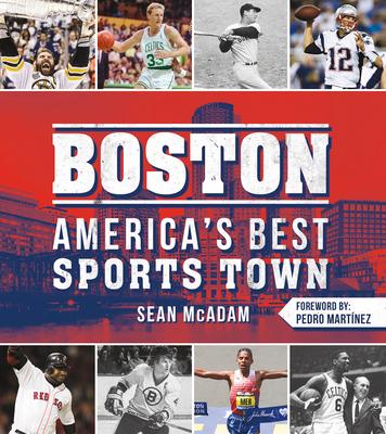 Vorderes Coverbild Boston: America's Best Sports Town