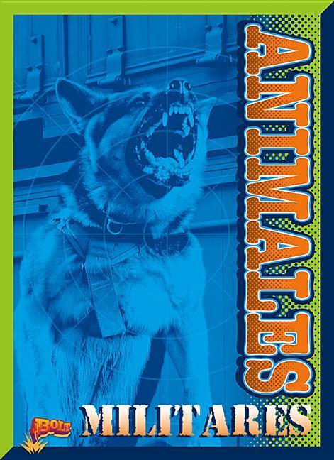 Vorderes Coverbild Animales Militares