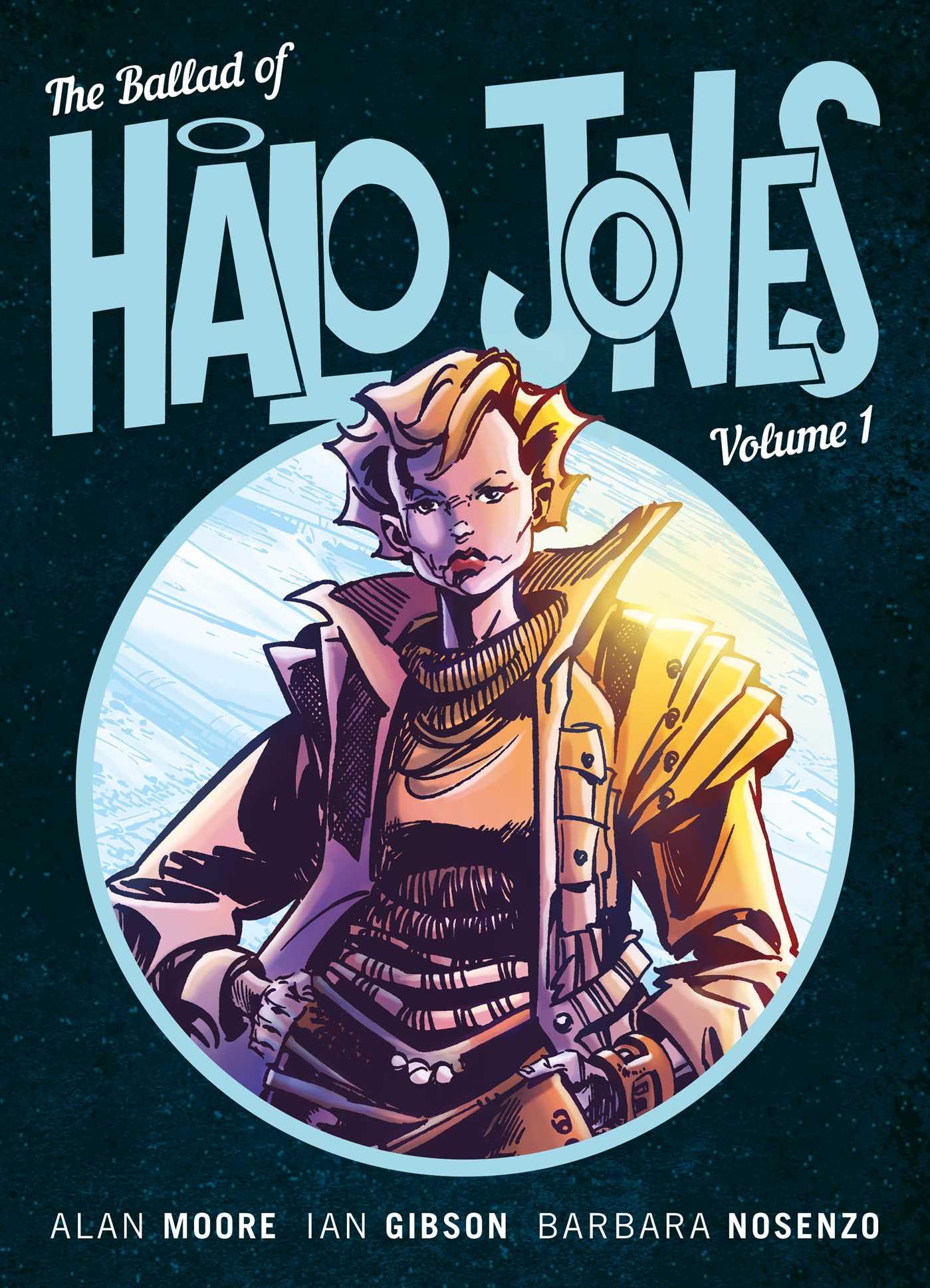 Vorderes Coverbild The Ballad of Halo Jones, Volume One
