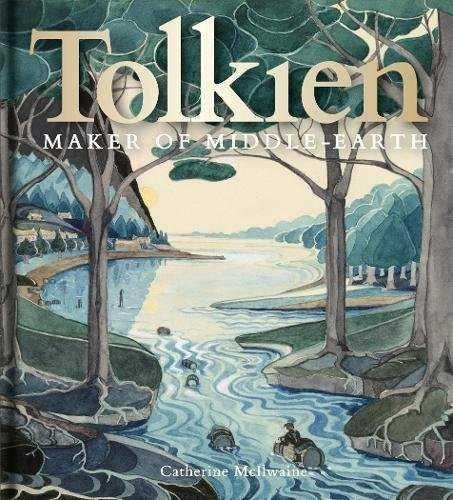 Vorderes Coverbild Tolkien: Maker of Middle-Earth