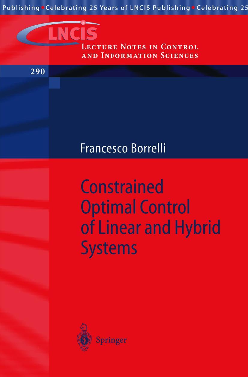Vorderes Coverbild Constrained Optimal Control of Linear and Hybrid Systems