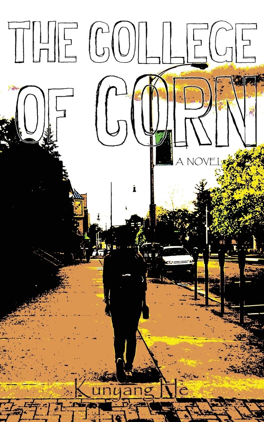 Vorderes Coverbild The College of Corn