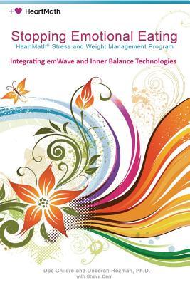 Vorderes Coverbild Stopping Emotional Eating: HeartMath Stress and Weight Management Program