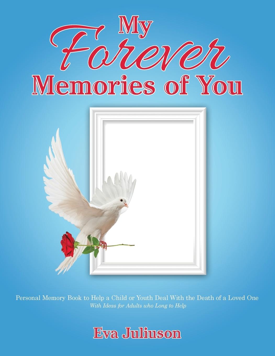 Vorderes Coverbild My Forever Memories of You