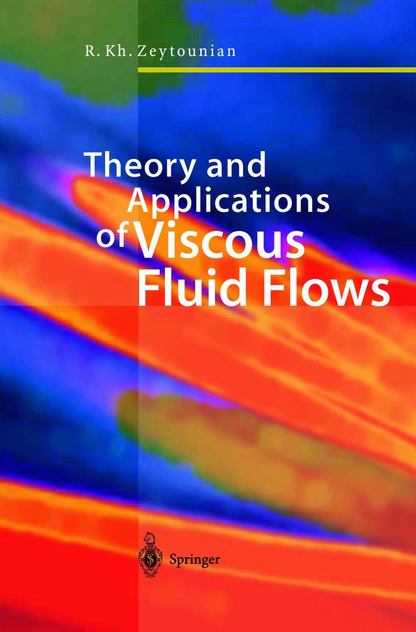 Vorderes Coverbild Theory and Applications of Viscous Fluid Flows
