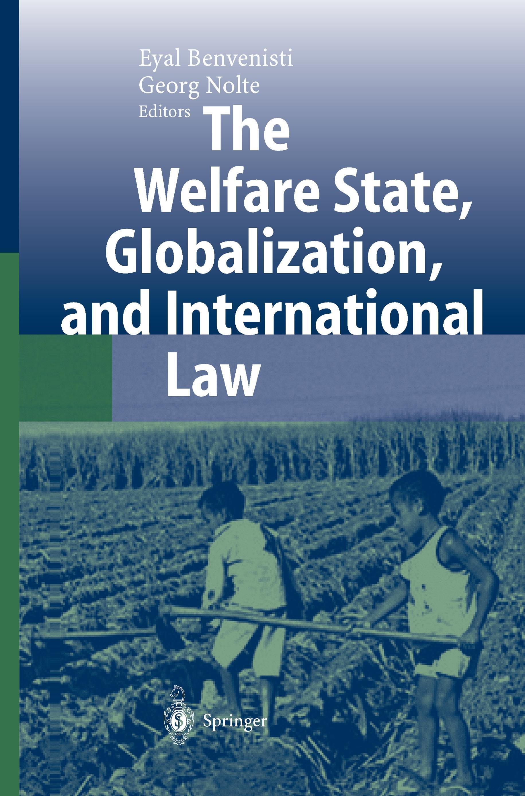 Vorderes Coverbild The Welfare State, Globalization, and International Law