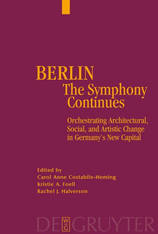 Vorderes Coverbild Berlin - The Symphony Continues