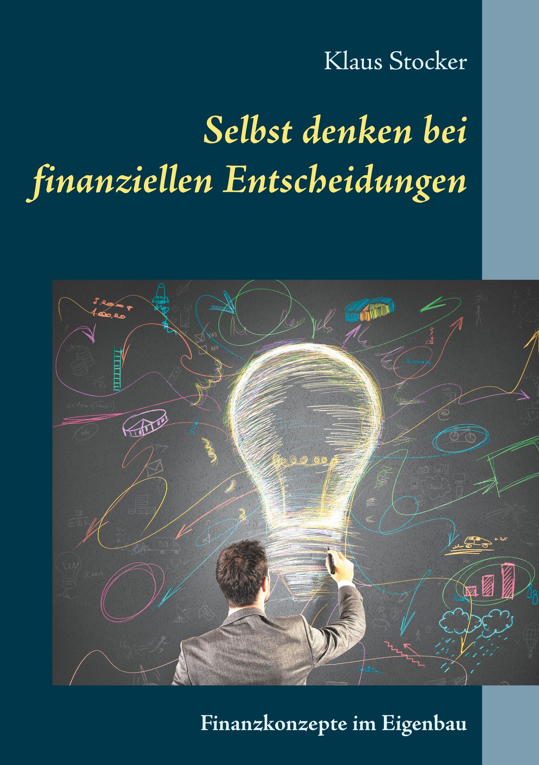 Vorderes Coverbild Selbst denken bei finanziellen Entscheidungen