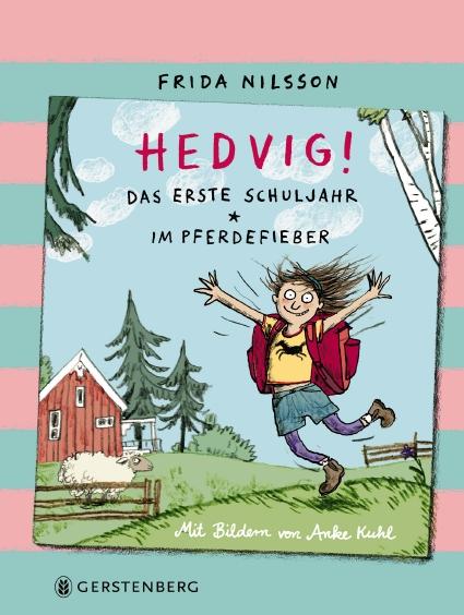 Vorderes Coverbild Hedvig! Das erste Schuljahr - Im Pferdefieber