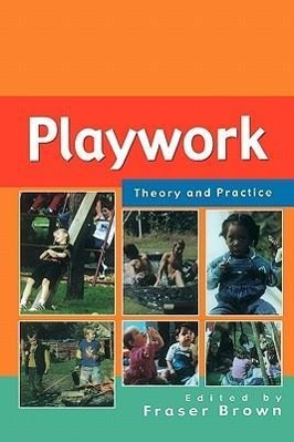 Vorderes Coverbild Playwork - Theory and Practice
