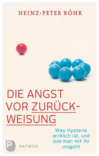 Vorderes Coverbild Die Angst vor Zurückweisung