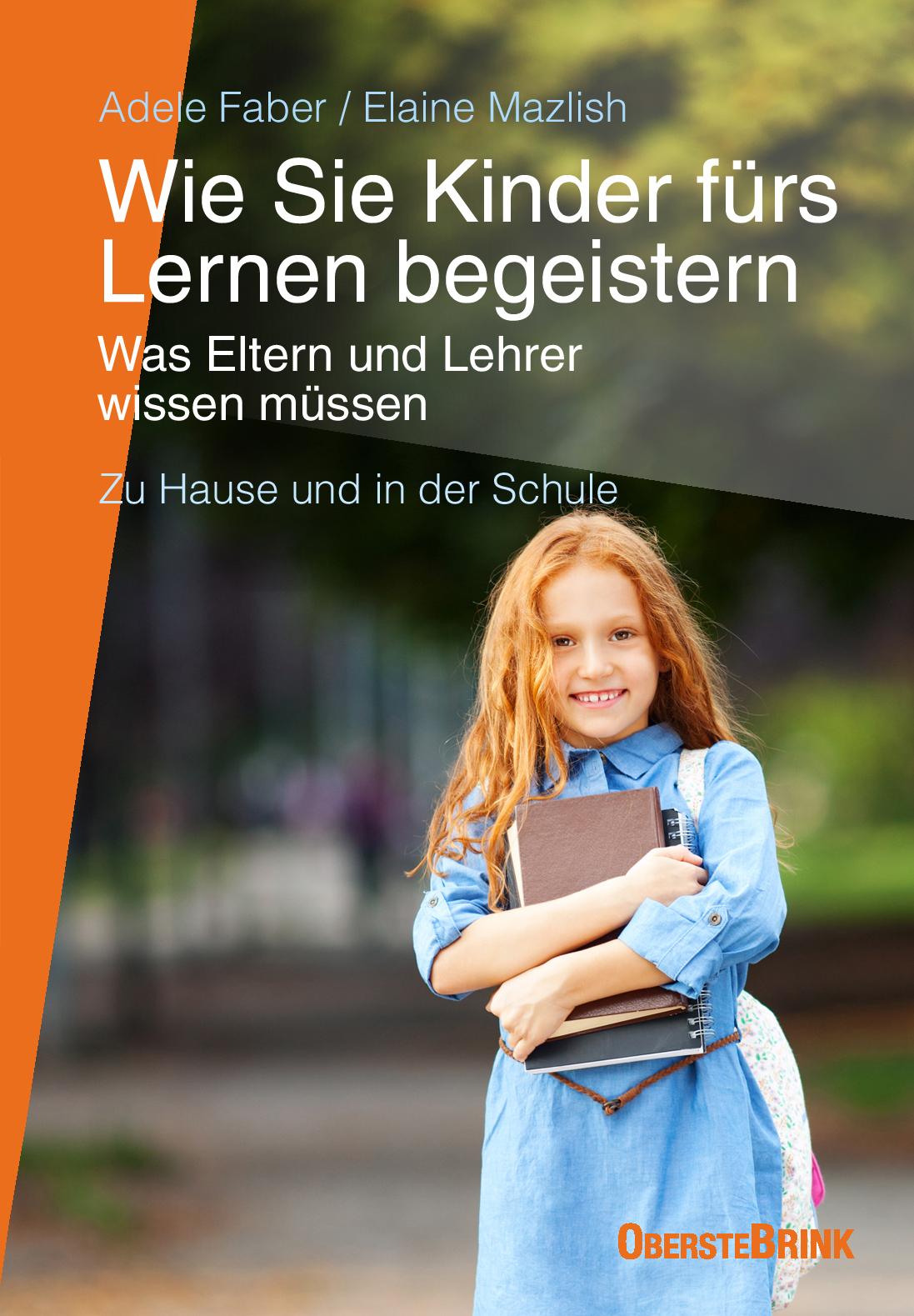 Vorderes Coverbild Wie Sie Kinder fürs Lernen begeistern