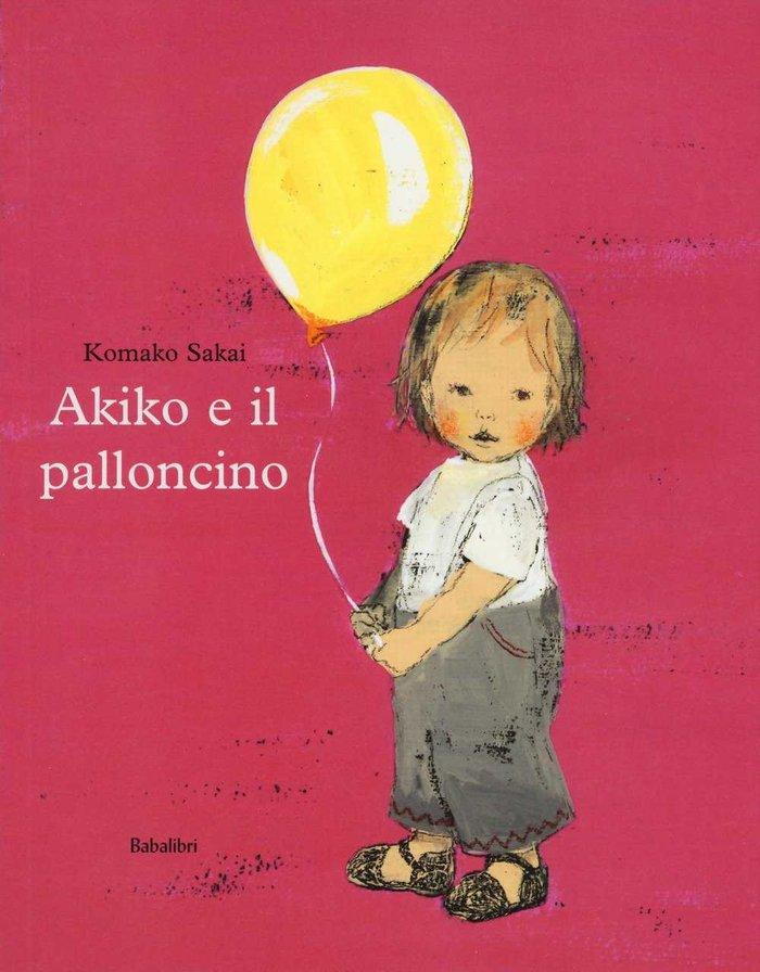 Vorderes Coverbild Akiko e il palloncino