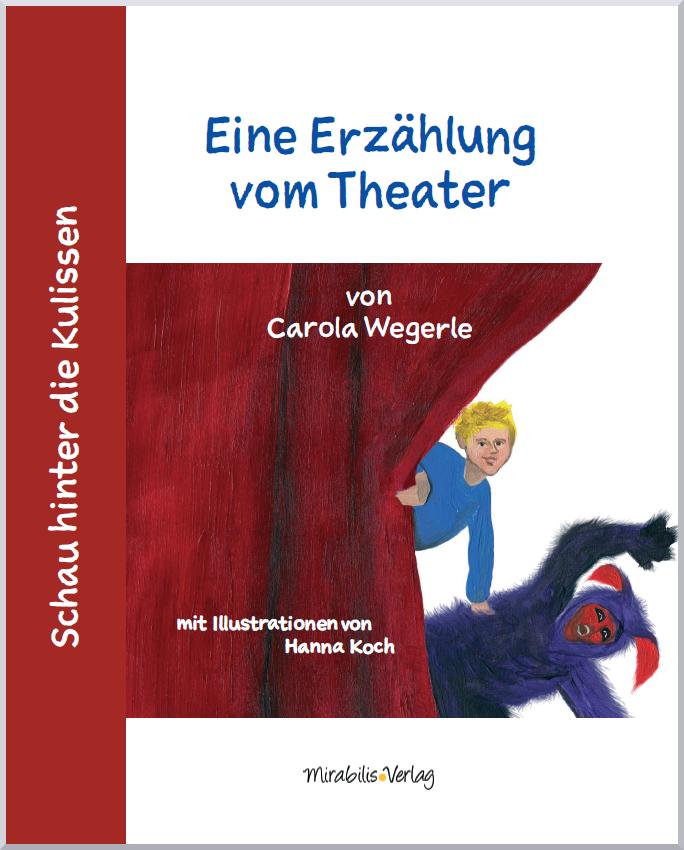 Vorderes Coverbild Schau hinter die Kulissen: Eine Erzählung vom Theater