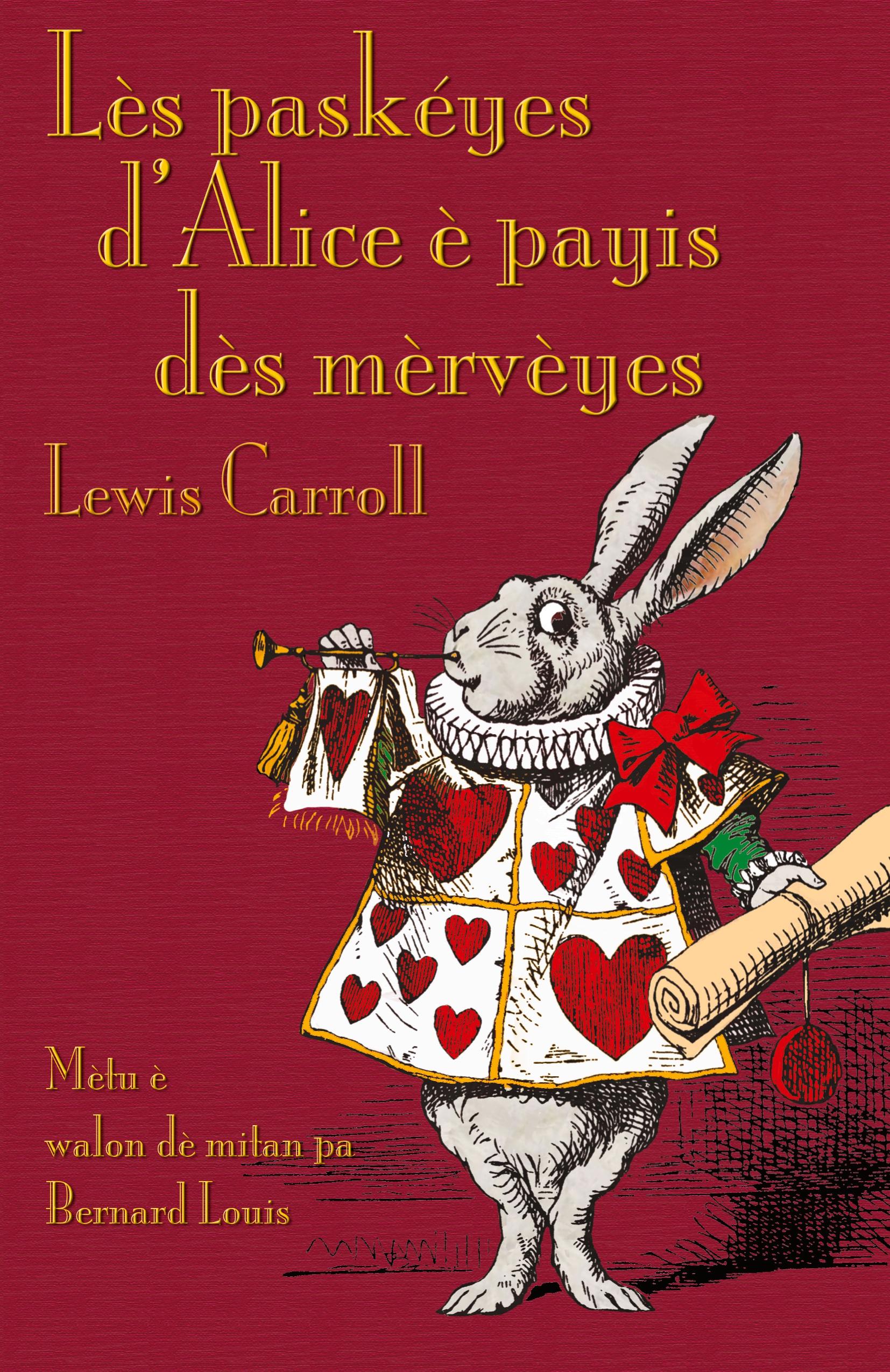 Vorderes Coverbild Lès paskéyes d'Alice  è payis dès mèrvèyes