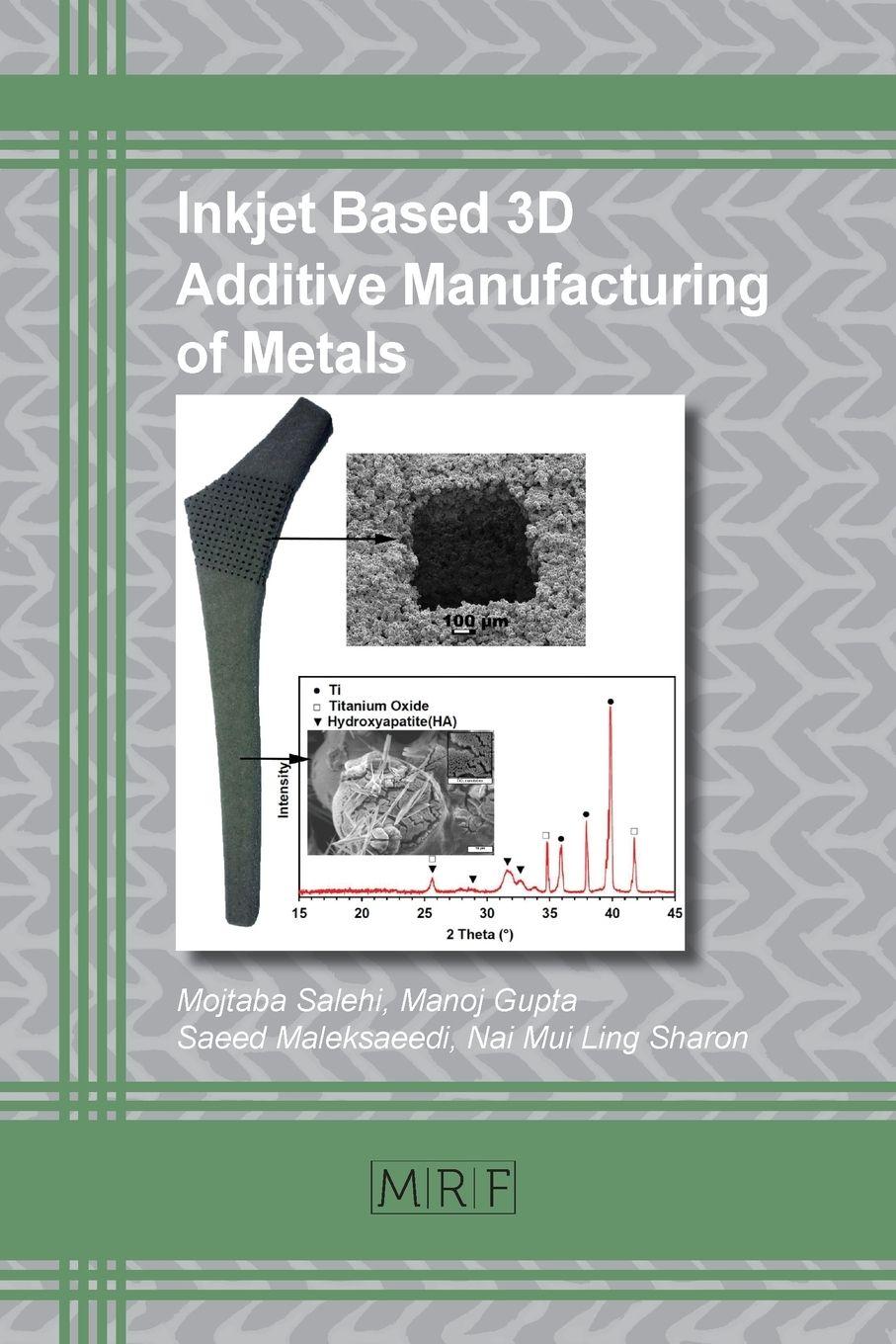 Vorderes Coverbild Inkjet Based 3D Additive Manufacturing of Metals