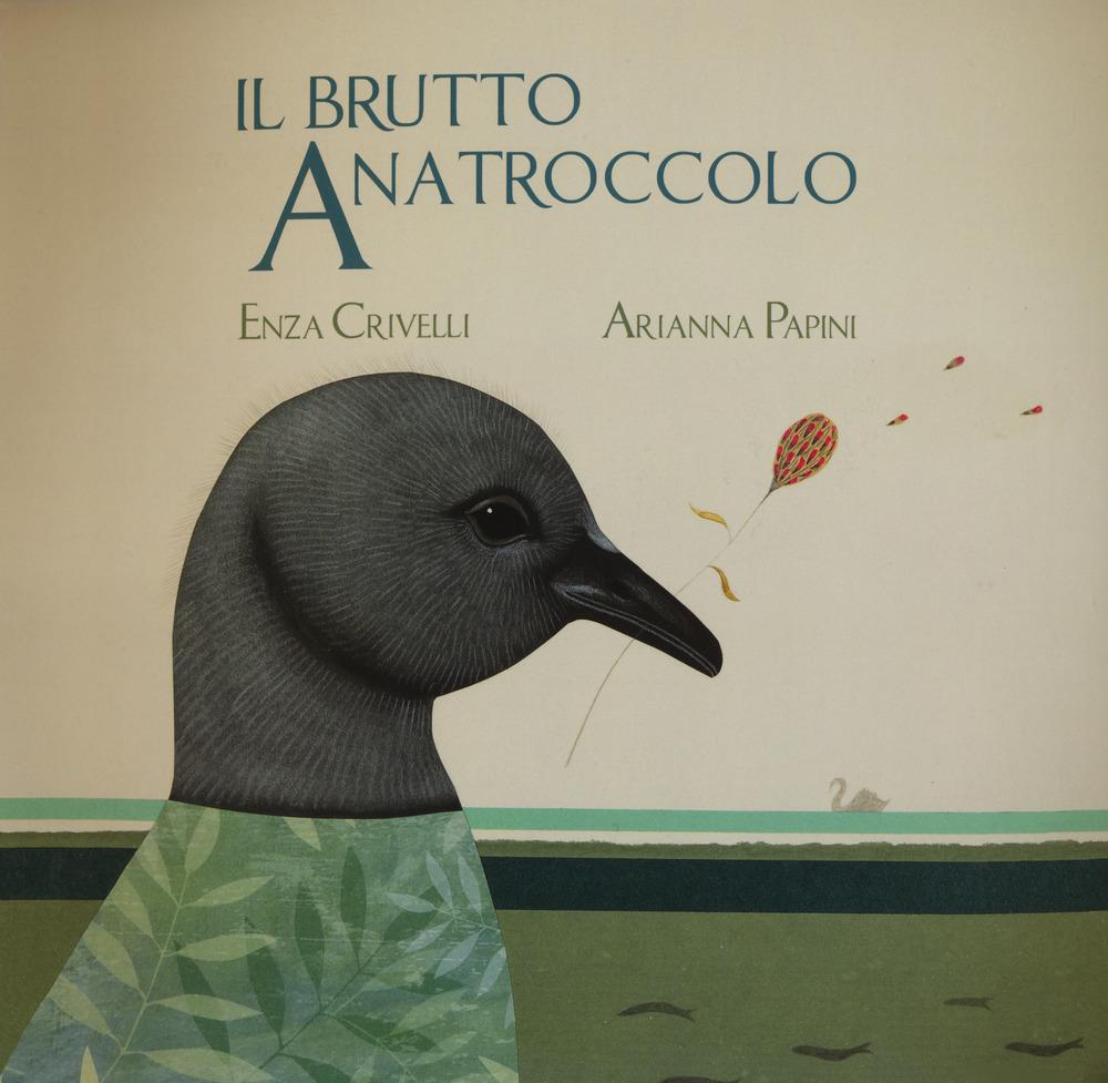Vorderes Coverbild Il brutto anatroccolo. Ediz. CAA