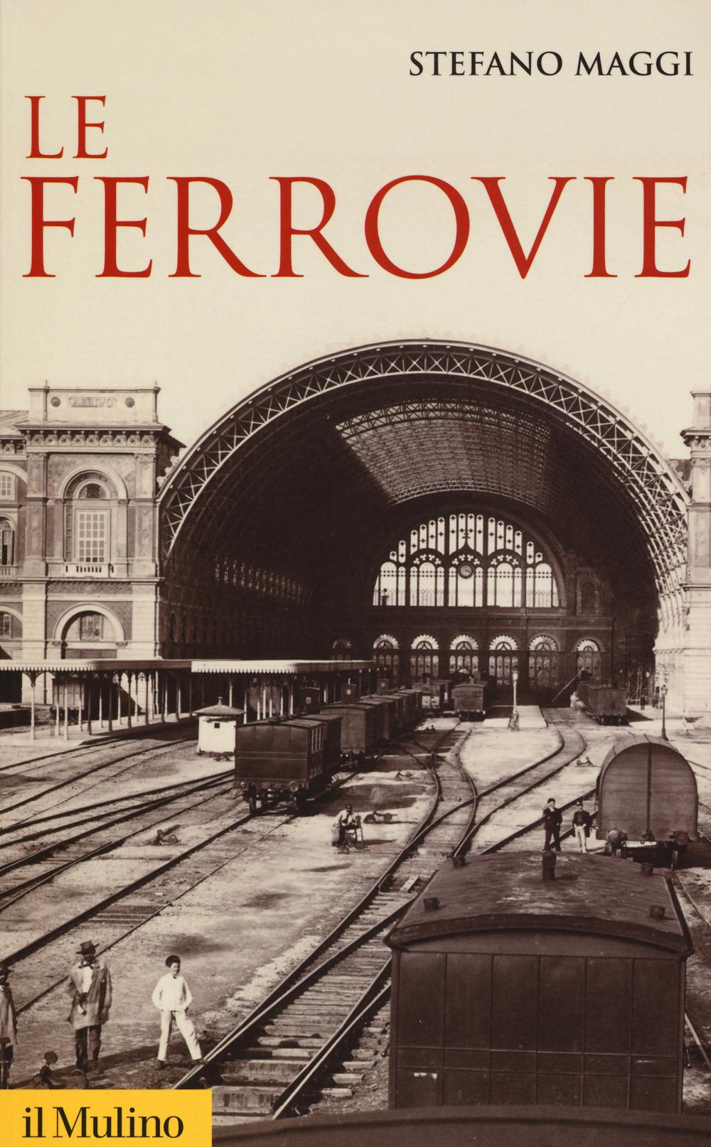 Vorderes Coverbild Le ferrovie