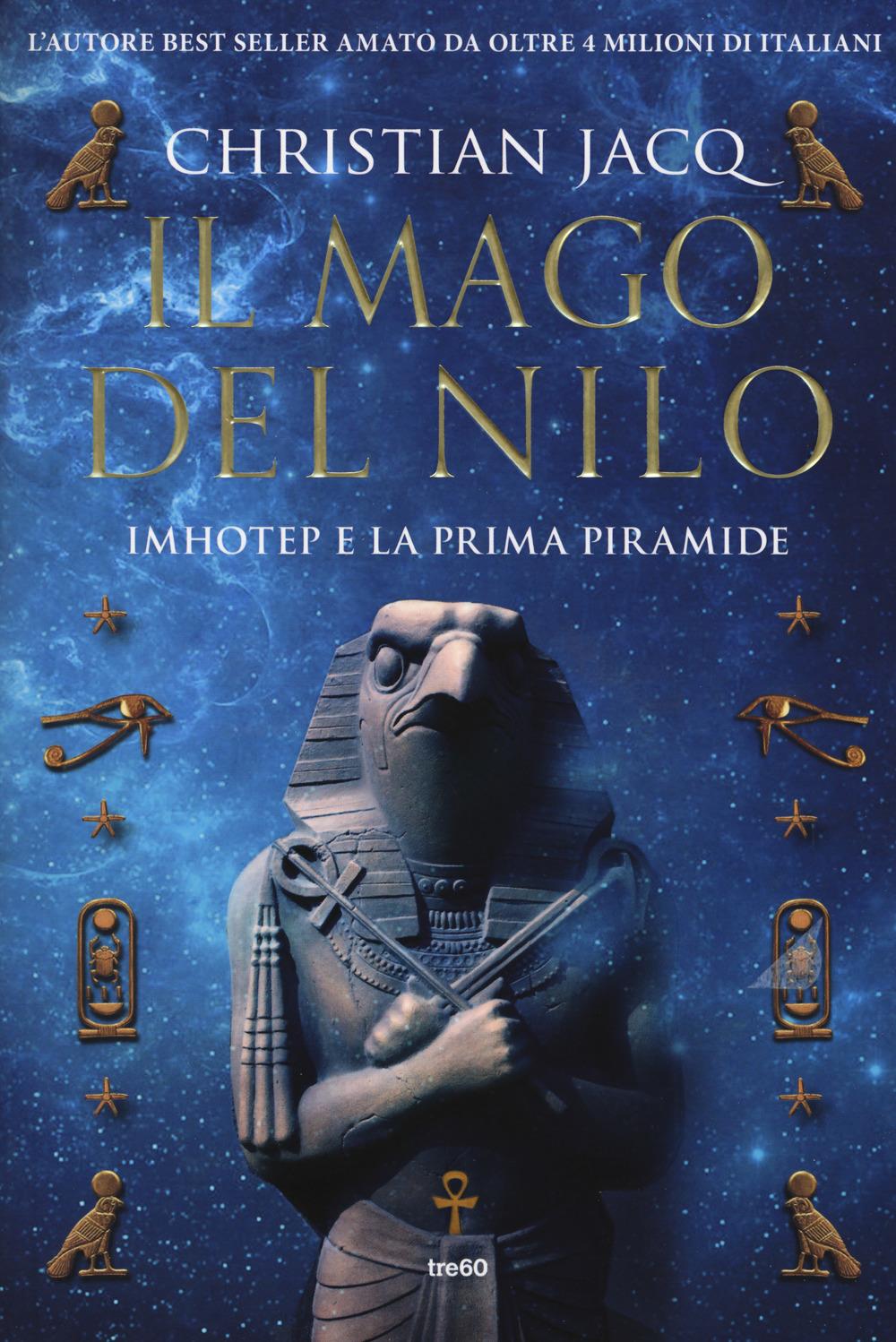 Vorderes Coverbild Il mago del Nilo. Imhotep e la prima piramide