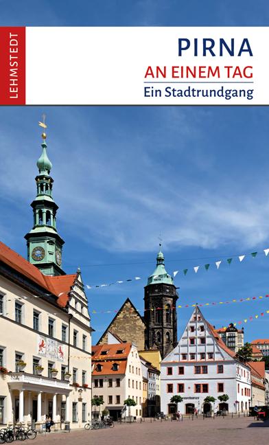 Vorderes Coverbild Pirna an einem Tag