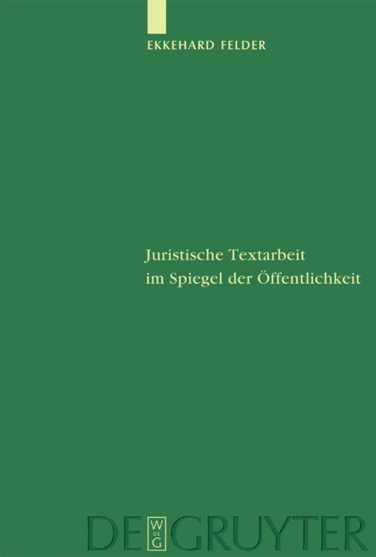 Vorderes Coverbild Juristische Textarbeit im Spiegel der Öffentlichkeit