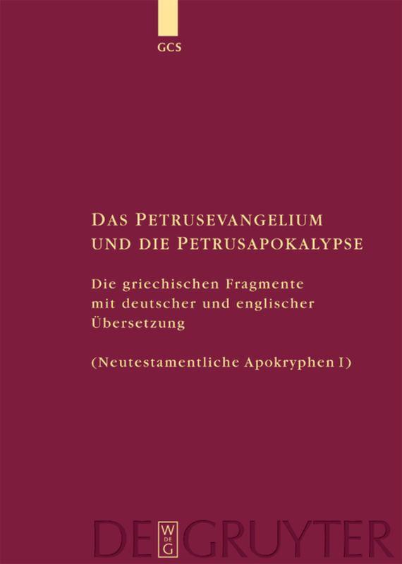 Vorderes Coverbild Das Petrusevangelium und die Petrusapokalypse