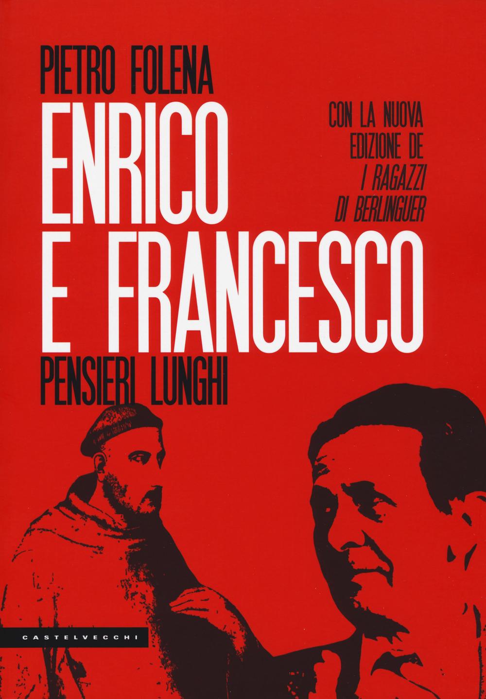 Vorderes Coverbild Enrico e Francesco. Pensieri lunghi. Seguito da I ragazzi di Berlinguer e L'evaporazione