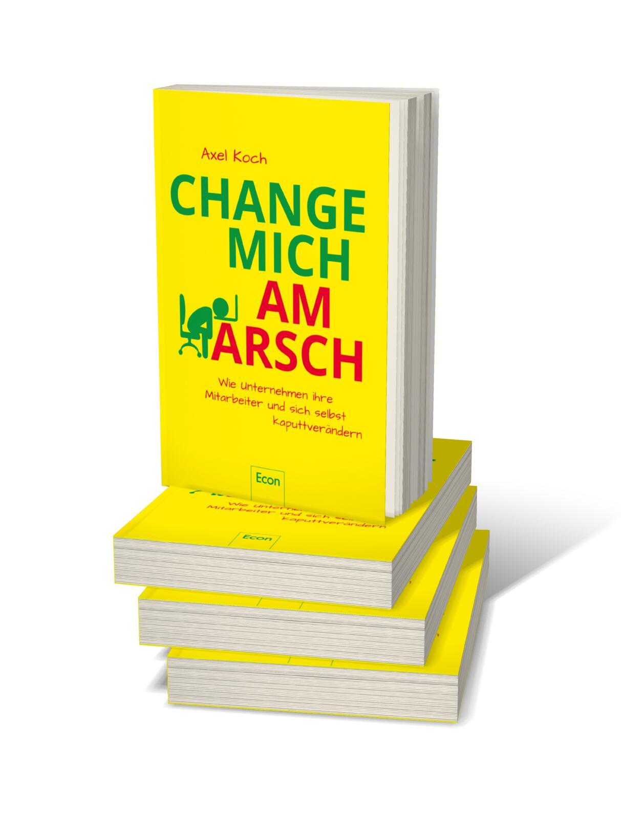 Beispielinhalt (Bild) Change mich am Arsch