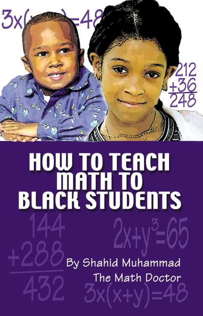 Vorderes Coverbild How to Teach Math to Black Students