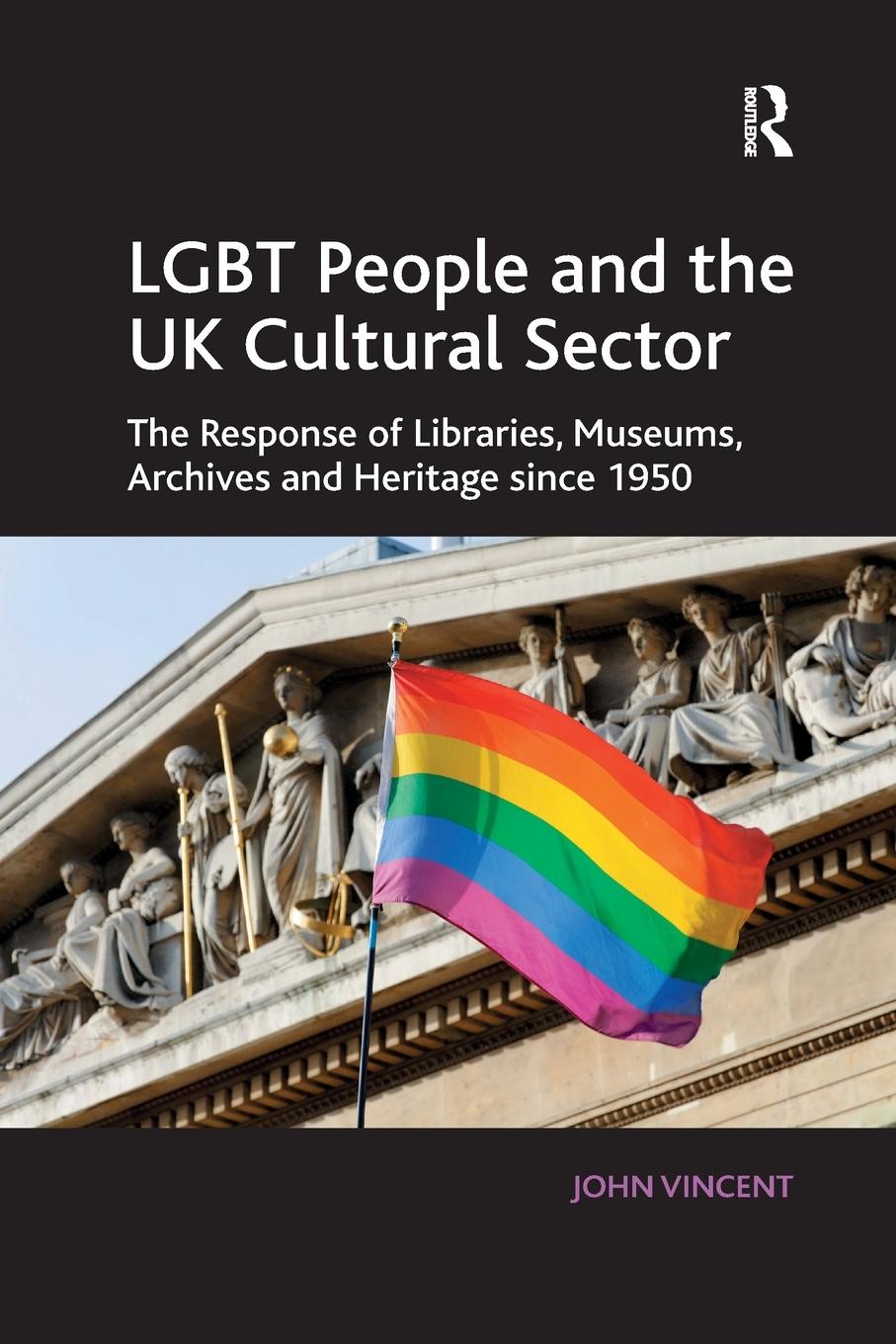 Vorderes Coverbild LGBT People and the UK Cultural Sector