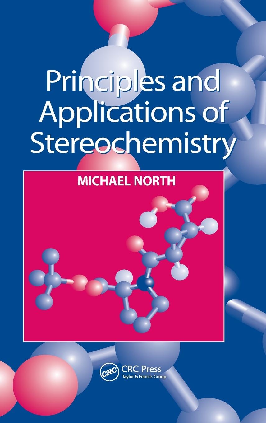 Vorderes Coverbild Principles and Applications of Stereochemistry