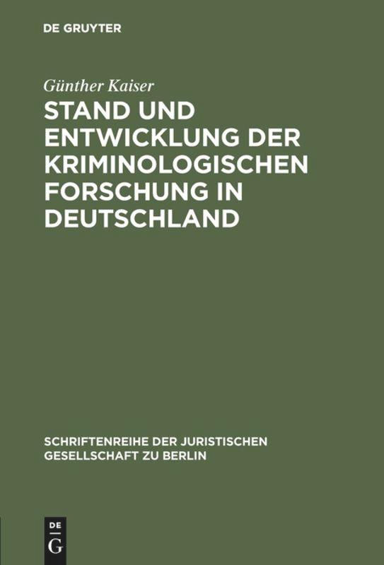 Vorderes Coverbild Stand und Entwicklung der kriminologischen Forschung in Deutschland