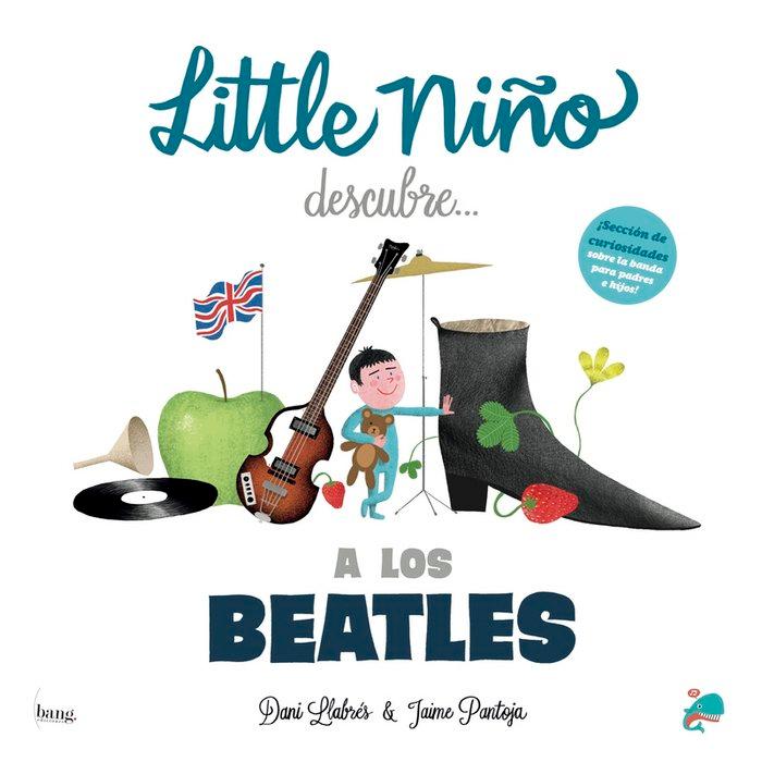 Vorderes Coverbild LITTLE NIÑO DESCUBRE A LOS BEATLES