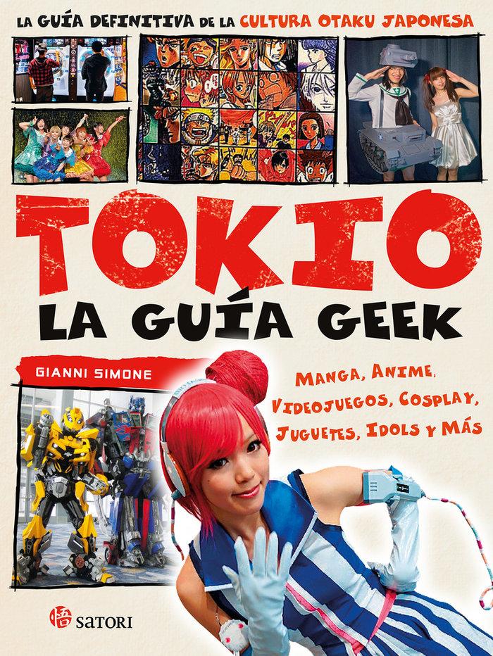 Vorderes Coverbild TOKIO, LA GUÍA GEEK