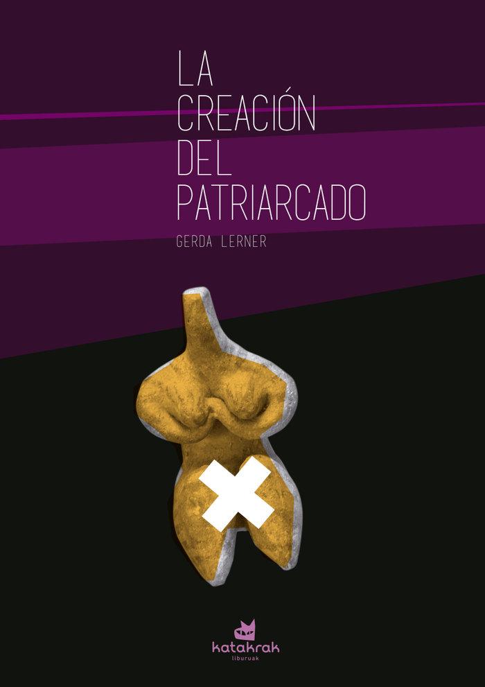 Vorderes Coverbild La creación del patriarcado