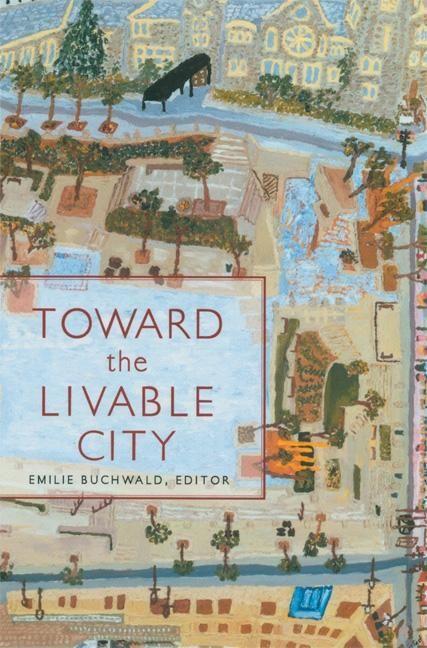 Vorderes Coverbild Toward the Livable City