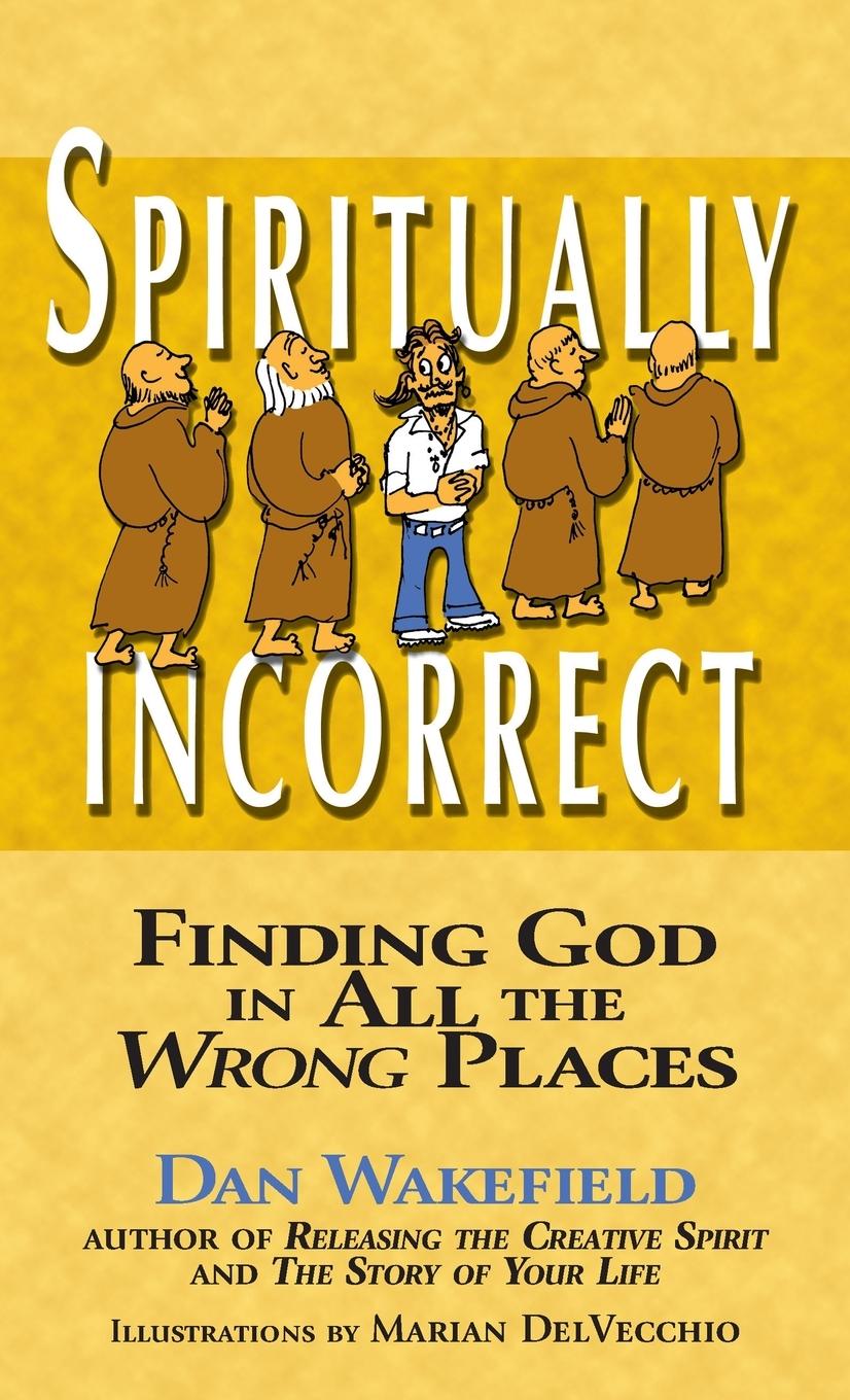 Vorderes Coverbild Spiritually Incorrect