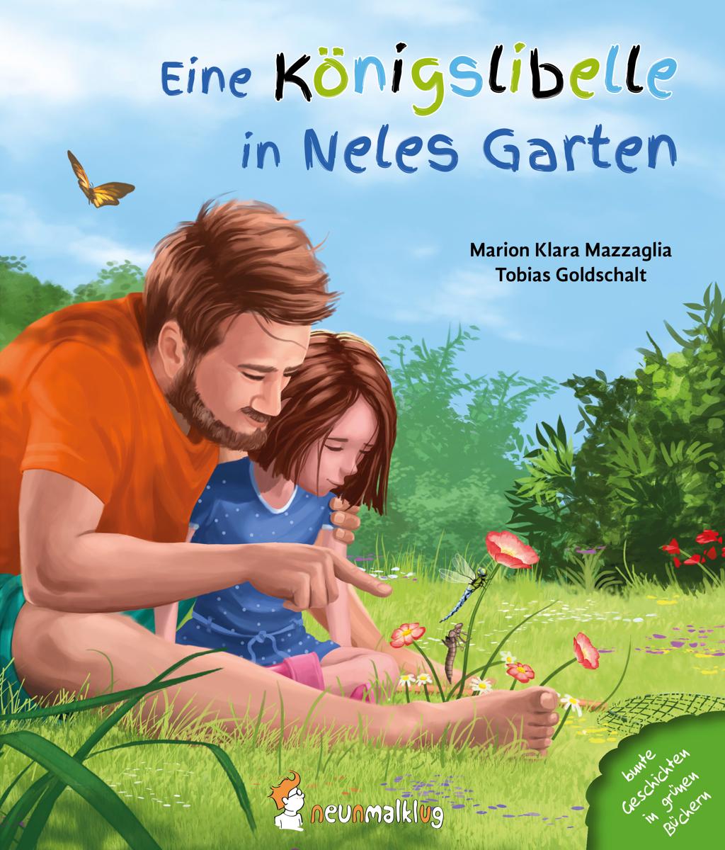Vorderes Coverbild Eine Königslibelle in Neles Garten